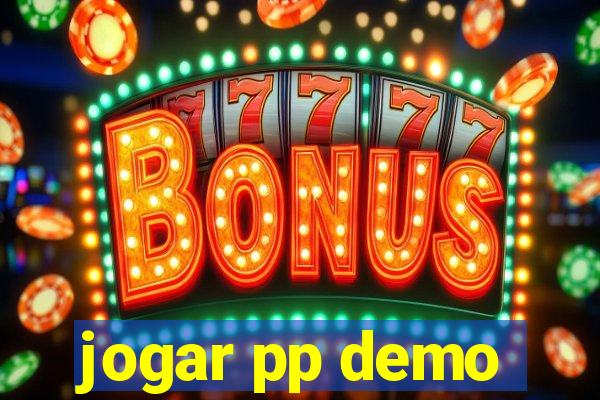 jogar pp demo